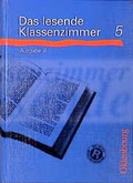 Cover: Das lesende Klassenzimmer - Ausgabe B - Oldenbourg Wissenschaftsverlag