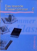 Cover: Das lesende Klassenzimmer - Ausgabe B - Oldenbourg Wissenschaftsverlag