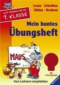 Cover: Mein buntes &Uuml;bungsheft (1. Klasse) - Ravensburger