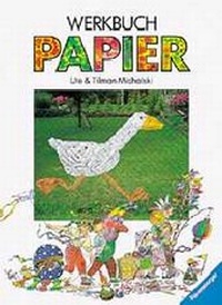 Enlarge image Cover: Werkbuch Papier - Ravensburger