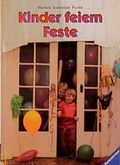 Cover: Kinder feiern Feste - Ravensburger