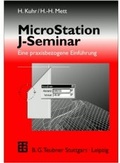 Cover: MicroStation J-Seminar - Vieweg+Teubner Verlag