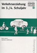 Cover: Verkehrserziehung im 3./4. Schuljahr - Oldenbourg Wissenschaftsverlag