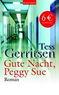 Cover: Gute Nacht, Peggy Sue - Goldmann