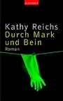Cover: Durch Mark und Bein - Goldmann