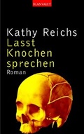 Cover: Lasst Knochen sprechen - Goldmann
