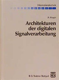 Cover: Architekturen der digitalen Signalverarbeitung - Vieweg+Teubner Verlag