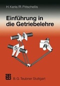 Cover: Einf&uuml;hrung in die Getriebelehre - Vieweg+Teubner Verlag