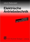 Cover: Elektrische Antriebstechnik - Vieweg+Teubner Verlag