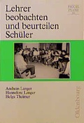 Cover: Lehrer beobachten und beurteilen Sch&uuml;ler - Oldenbourg Wissenschaftsverlag