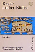 Cover: Kinder machen B&uuml;cher - Oldenbourg Wissenschaftsverlag