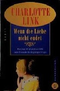 Cover: Wenn die Liebe nicht endet - Rowohlt Taschenbuch