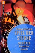 Cover: Spiel der Sterne: Sch&uuml;tze - Rowohlt Taschenbuch