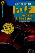 Cover: Pulp und der Riss im Beton - Rowohlt Taschenbuch