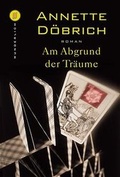 Cover: Am Abgrund der Tr&auml;ume - Rowohlt Taschenbuch