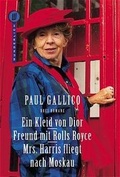 Cover: Ein Kleid von Dior / Freund mit Rolls-Royce / Mrs. Harris fliegt nach Moskau - Rowohlt Taschenbuch