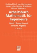 Cover: Arbeitsbuch Mathematik f&uuml;r Ingenieure - Vieweg+Teubner Verlag