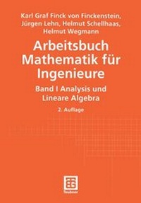 Abbildung von: Arbeitsbuch Mathematik für Ingenieure - Vieweg+Teubner Verlag