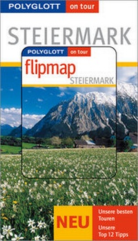 Enlarge image Cover: Steiermark - Buch mit flipmap - Polyglott
