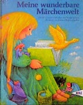 Cover: Meine wunderbare M&auml;rchenwelt - kizz in Herder