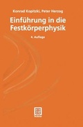Cover: Einf&uuml;hrung in die Festk&ouml;rperphysik - Vieweg+Teubner Verlag