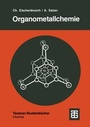 Cover: Organometallchemie - Vieweg+Teubner Verlag