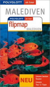 Enlarge image Cover: Malediven - Buch mit flipmap - Polyglott