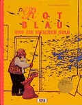 Cover: Rot, Blau und ein bisschen Gelb - kizz in Herder