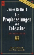 Cover: Die Prophezeiungen von Celestine - Heyne
