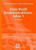Cover: Frick/Kn&ouml;ll Baukonstruktionslehre 1 - Vieweg+Teubner Verlag
