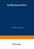 Cover: Kolbenmaschinen - Vieweg+Teubner Verlag