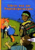 Cover: Sibrim und der Regenbogenwagen - kizz in Herder