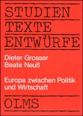 Cover: Europa zwischen Politik und Wirtschaft - Georg Olms Verlag