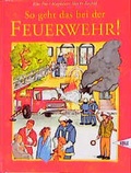Cover: So geht das bei der Feuerwehr! - kizz in Herder