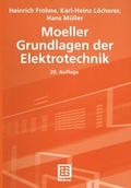 Cover: Moeller Grundlagen der Elektrotechnik - Vieweg+Teubner Verlag