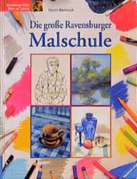 Enlarge image Cover: Die grosse Ravensburger Malschule - Ravensburger