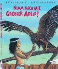 Cover: Nimm mich mit, grosser Adler! - kizz in Herder