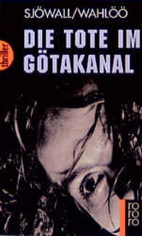 Abbildung von: Die Tote im Götakanal: Ein Kommissar-Beck-Roman - Rowohlt Taschenbuch