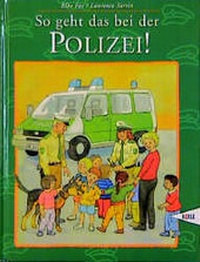Enlarge image Cover: So geht das bei der Polizei! - kizz in Herder