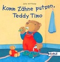 Cover: Komm Z&auml;hne putzen, Teddy Timo - kizz in Herder