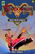 Cover: Shadowrun - Der Einzelg&auml;nger - Heyne