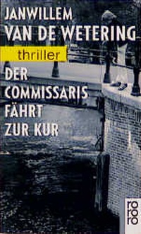 Abbildung von: Der Commissaris fährt zur Kur - Rowohlt Taschenbuch