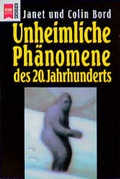 Cover: Unheimliche Ph&auml;nomene des 20. Jahrhunderts - Heyne