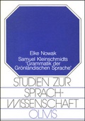 Cover: Samuel Kleinschmidts "Grammatik der gr&ouml;nl&auml;ndischen Sprache" - Georg Olms Verlag