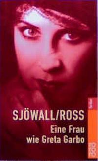 Abbildung von: Eine Frau wie Greta Garbo - Rowohlt Taschenbuch