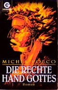 Cover: Die rechte Hand Gottes - Goldmann