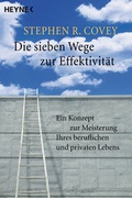 Cover: Die sieben Wege zur Effektivit&auml;t - Heyne