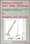 Cover: Nachrichten aus dem Elsass / Mundart und Protest - Georg Olms Verlag
