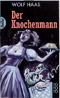 Abbildung von: Der Knochenmann - Rowohlt Taschenbuch