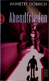 Enlarge image Cover: Abendfrieden - Rowohlt Taschenbuch